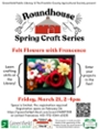 Roundhouse Makerspace: Felt Flowers with Francesca